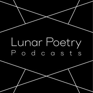 Lunar Poetry Podcasts
