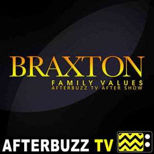 "Whine Country" Season 6 Episode 25 'Braxton Family Values' Review