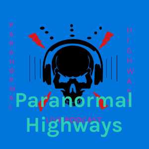 Paranormal Highways