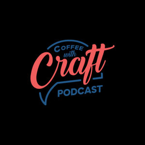 Coffee With Craft