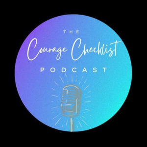 The Courage ChecklistWith Jen Chambers