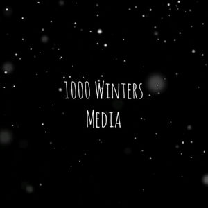 1000 Winters Media