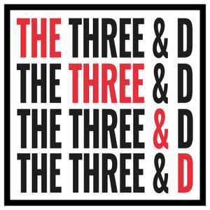 The Three & D