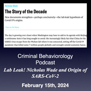 Lab Leak! Nicholas Wade and the Origin of SARS-CoV-2
