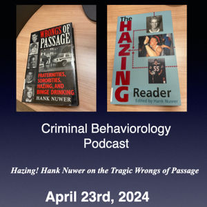 Hazing! Hank Nuwer on the Tragic Wrongs of Passage