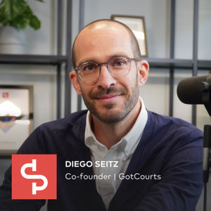 EP #395 - Diego Seitz: The GotCourts Hybrid