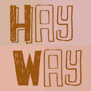 HAYWAY Episode 40 - Cardrona, NZ