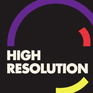 BONUS EPISODE: How we made High Resolution + other community questions