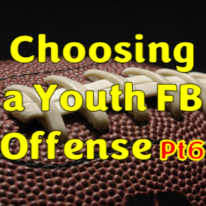 Choosing a Youth Football Offense Player Age / XP / Skill Level P:6