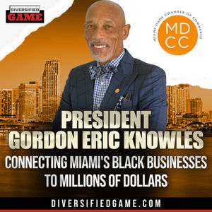 From Army to Amplifying Miami's Black Businesses into Millions