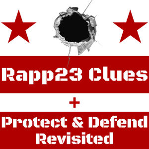 Ep.125: #Rapp23 Clues + Protect & Defend: Revisited