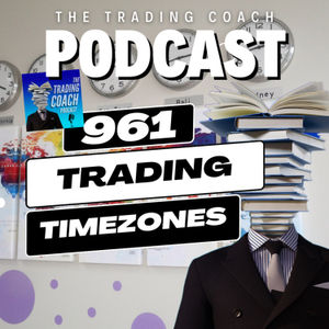 961 - Do Trading Time Zones Matter?