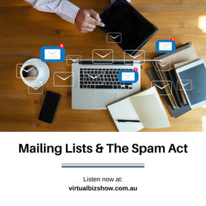 Ep 63: Mailing Lists and the Spam Act