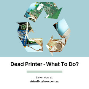 Ep 64: Dead Printer - Now What?