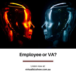 Ep 65: Employee or VA?
