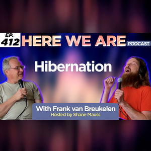 Hibernation w/ Frank van Breukelen