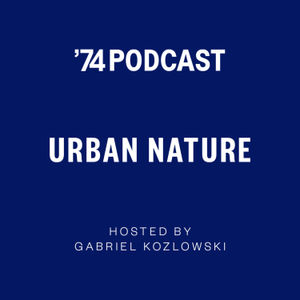 URBAN NATURE - Episode 4: Stuart Elden and Gabriel Kozlowski