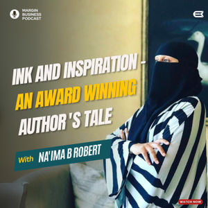Ink and Inspiration - An Award Winning Author's Tale with Na'ima B Robert