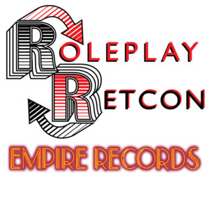 Empire Records (1995), Ep. 1 (with Pete Mitchell) | Roleplay Retcon