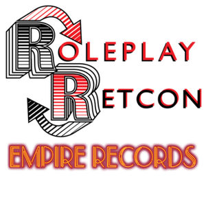 Empire Records (1995) Finale | Roleplay Retcon