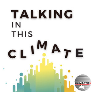 Ep 10: Why it's ok to feel eco-anxious, learning to live with climate change, a conversation with Dr Blanche Verlie