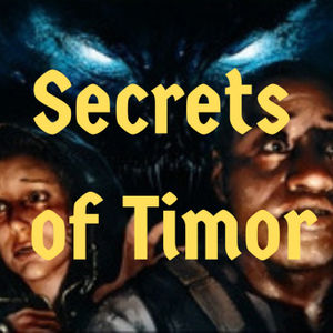 Episode 114 - Secrets of Timor