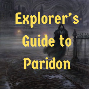 Episode 117 - Explorer's Guide to Paridon
