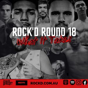 Rock'd Round No 18 - What It Takes