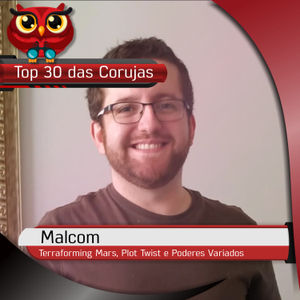 Top 30 das Corujas 2024 - Malcom: Deluxe Edition