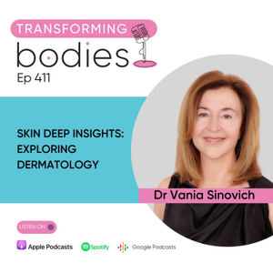 Skin Deep Insights Exploring Dermatology with Dr Vania Sinovich