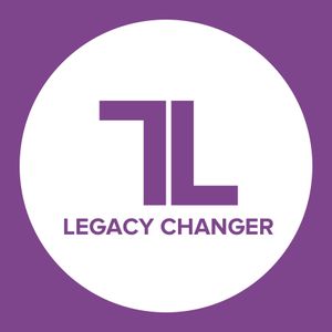 Legacy Changer Podcast - Introduction