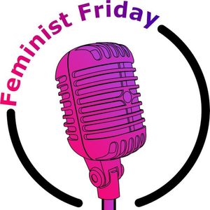 #FeministFridays with Sarah Liberty & Texan Dr Froswa Booker-Drew - on raising diverse voices and forging strong partnerships