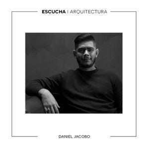 E08 - T03 - Daniel Jacobo - Metacritica Arquitectónica