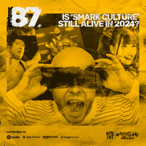 Is 'Smark Culture' Still Alive in 2024?