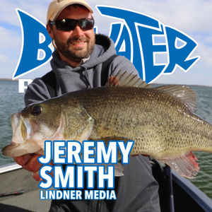 Jeremy Smith Lindner Media | Bigwater Fishing Podcast #73