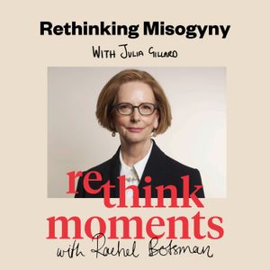 Rethinking Misogyny: Julia Gillard