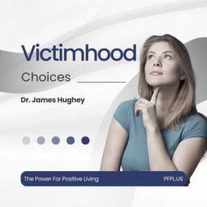 8.19 Victimhood Choices