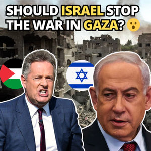 Should Israel Stop The War In Gaza? Piers Morgan Debate! 😮