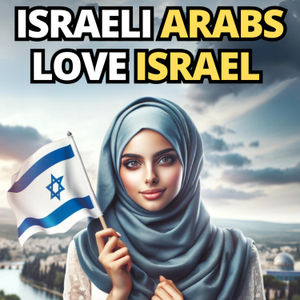 Israeli Arabs Love Israel 💖
