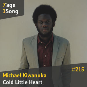 #215 Michael Kiwanuka - Cold Little Heart