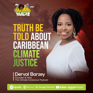 Truth Be Told about Caribbean Climate Justice