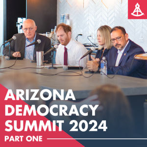Arizona Democracy Summit 2024 Part 1