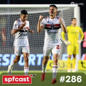 spfcast #286 | São Paulo 2x0 Internacional | Faltam 38 pontos