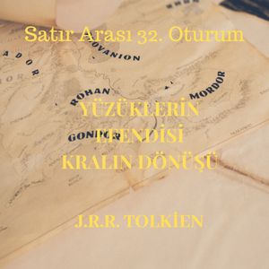 #32 Yüzüklerin Efendisi - Kralın Dönüşü - J.R.R. Tolkien