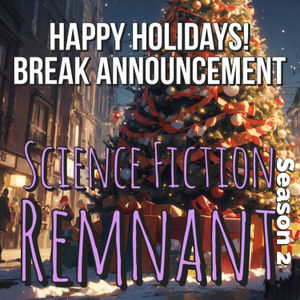 Happy Holidays! Break Announcement