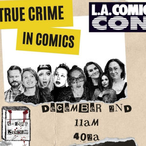 LA Comic-Con Panel 2023
