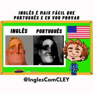 #3 Inglês é Mais Fácil que Português e eu Vou Provar | Super Aulas de Inglês com Cleydson Barbosa