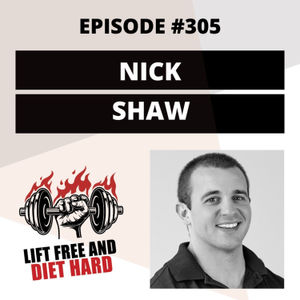 EP #305 Nick Shaw: Authenticity in Your Brand and Media, Dealing With Rough Patches, and Getting Comfortable Promoting Yourself
