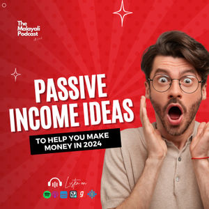 Passive Income Ideas To Help You Make Money In 2024 | Malayalam Podcast