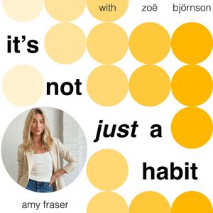 007: Mindset + Identity as an Evolving Woman with OKREAL's Amy Fraser